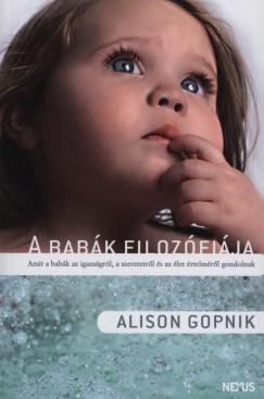 Alison Gopnik - A babk filozfija