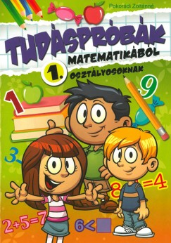 Pokordi Zoltnn - Tudsprbk matematikbl 1. osztlyosoknak