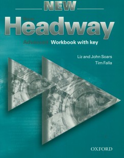 Tim Falla - Liz Soars - John Soars - New Headway Advanced Workbook with key