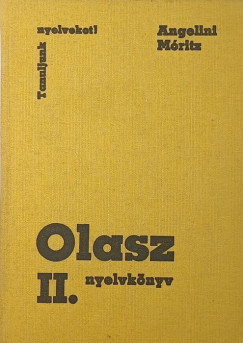 Maria Teresa Angelini - Móritz György - Olasz nyelvkönyv II.