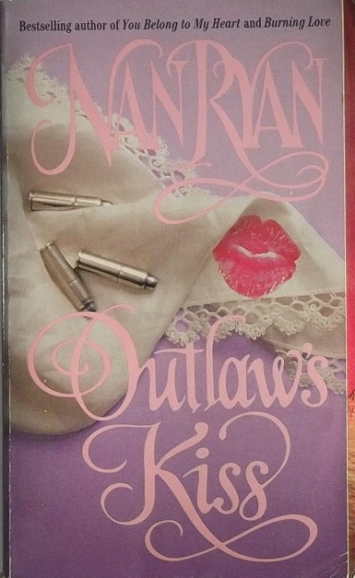 Nan Ryan - Outlaw's Kiss