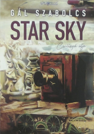 Gál Szabolcs - Star Sky - Csillagok útja