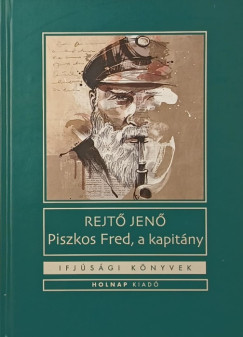 Rejt Jen - Piszkos Fred, a kapitny