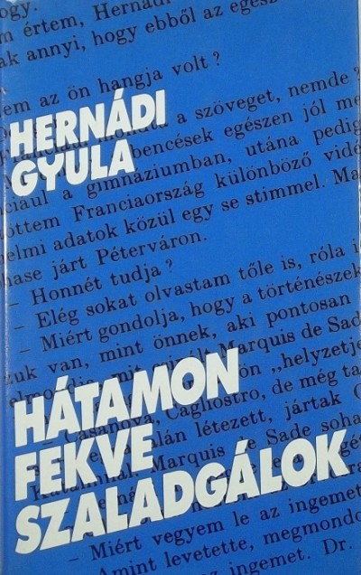 Hernádi Gyula - Hátamon fekve szaladgálok
