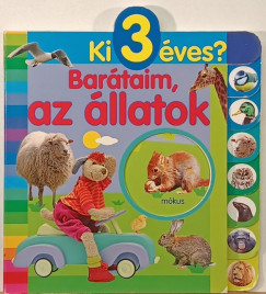 Bartaim, az llatok - Ki 3 ves?