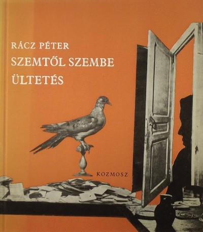 Rácz Péter - Szemtől szembe ültetés