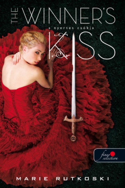 Marie Rutkoski - The Winner's Kiss - A nyertes csókja (A nyertes trilógia 3.)