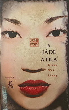 Diane Wei Liang - A j�de �tka
