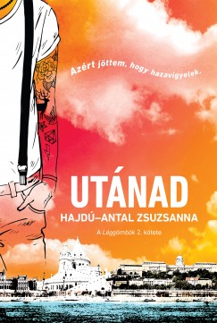 Hajd-Antal Zsuzsanna - Utnad - A lggmbk 2. ktete