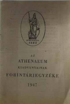 Az Athenaeum kiadvnyainak forintrjegyzke 1947