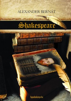 Alexander Bernát - Shakespeare