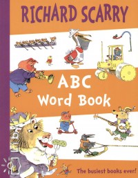 Richard Scarry - Abc Word Book