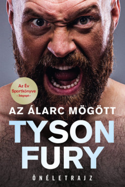 Tyson Fury - Az larc mgtt