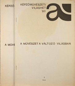 A mvszet a vltoz vilgban I-II.