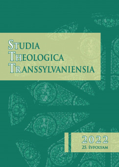 Bodor Attila   (Szerk.) - Disi Dvid   (Szerk.) - Studia Theologica Transsylvaniensia