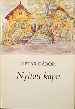 Lipták Gábor - Nyitott kapu