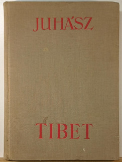 Juh�sz Vilmos - Tibet