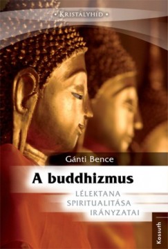 Gnti Bence - A buddhizmus