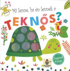 Tapintsd és érezd!