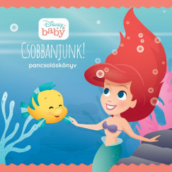 Disney Baby - Csobbanjunk!