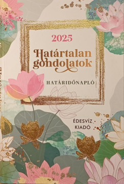 Hatrtalan gondolatok hatridnapl - 2025