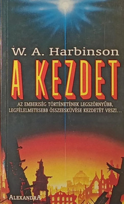W. A. Harbinson - A kezdet