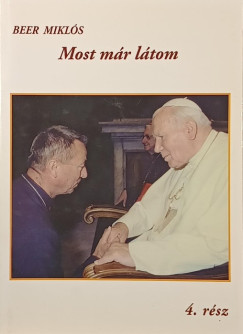 Beer Miklós - Réti József - Most már látom