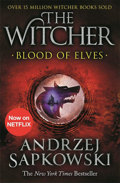 Andrzej Sapkowski - The Witcher - Blood of Elves