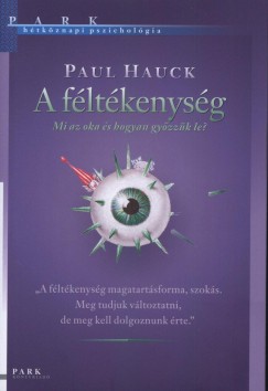 Paul Hauck - A fltkenysg