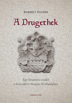 Borbly Zoltn - A Drugethek