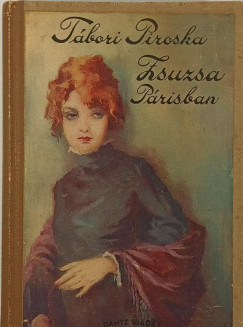 Tbori Piroska - Zsuzsa Prizsban