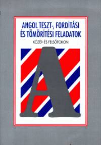 Dr. Katona Lucia - Dr. Sarbu Alad�rn� - Angol teszt-, ford�t�si �s t�m�r�t�si feladatok k�z�p-�s fels�fokon