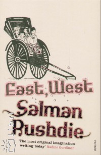 Salman Rushdie - East, West