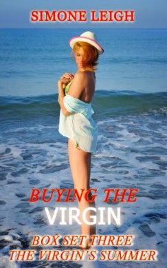 Simone Leigh - Buying the Virgin - Box Set Three - The Virgin's Summer