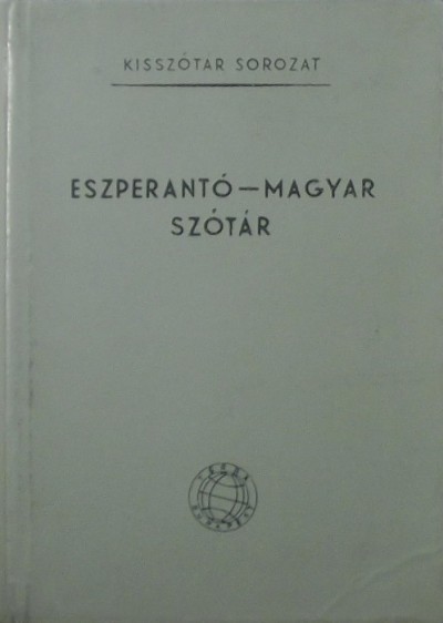 Pechan Alfonz (Szerk.) - Eszperantó-magyar szótár