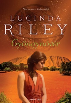Riley Lucinda - Lucinda Riley - Gyngynvr