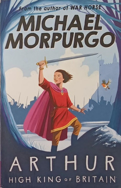 Michael Morpurgo - Arthur