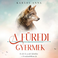 Kardy Anna - A fredi gyermek