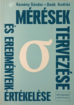 De�k Andr�s - Kem�ny S�ndor - M�r�sek tervez�se �s eredm�nyek �rt�kel�se