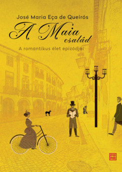 José Maria Eça de Queirós - A Maia család
