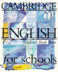 Cambridge English for Schools 4. - Student's Book