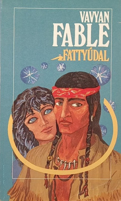Vavyan Fable - Fattydal