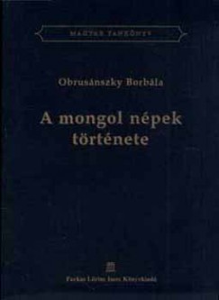 A mongol npek trtnete