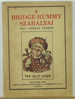Zolnay Vilmos - A bridge-rummy szablyai