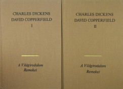 Charles Dickens - David Copperfield I-II.