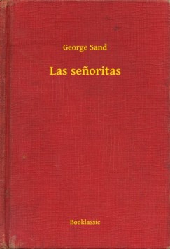 George Sand - Las senoritas