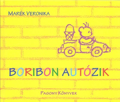 Marék Veronika - Boribon autózik