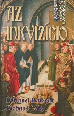 Michael Baigent - Richard Leigh - Az inkviz�ci�