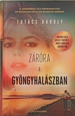 Futács Károly - Záróra a Gyöngyhalászban