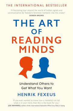 Henrik Fexeus - The Art of Reading Minds
